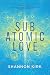 Subatomic Love