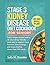 Stage 3 Kidney Disease Diet Cookbook for Seniors by Sally M. Chandler