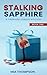Stalking Sapphire: A Sapphi...