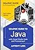 Graphic Guide to Java by Antony Lees