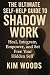 The Ultimate Self-Help Guide to Shadow Work by Kim Woods