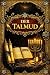 Der Talmud: Eine umfassende...