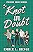 Knot in Doubt by Ember L. Nicole