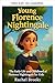 La joven Florence Nightinga...