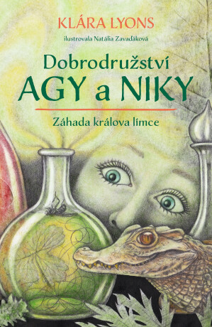 Dobrodružství Agy a Niky: Záhada králova límce (Hardcover)