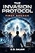 THE INVASION PROTOCOL: Book...