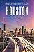 Houston Travel Guide: The B...