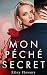 Mon péché secret: Une roman...