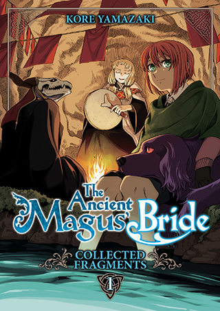 The Ancient Magus' Bride: Collected Fragments Vol. 1 (The Ancient Magus' Bride: Fragments Collection)