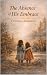 The Absence of His Embrace by Cynthia Sanders