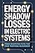 ENERGY SHADOW LOSSES IN ELE...