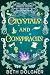 Crystals and Conspiracies (...