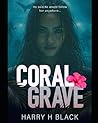 Coral Grave