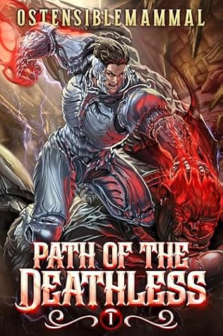 Path of the Deathless Book One: A LitRPG Progression Epic
