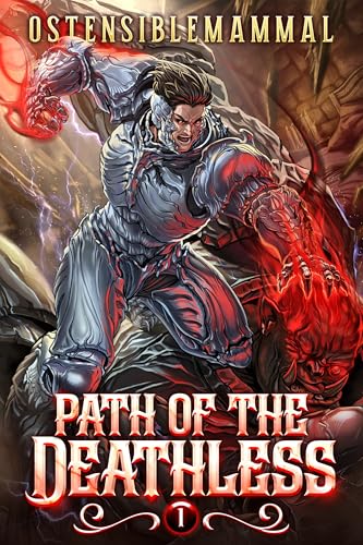Path of the Deathless Book One: A LitRPG Progression Epic (Kindle Edition)