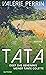 Tata: oder das Geheimnis meiner Tante Colette