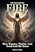 AWAKENED BY FIRE: How Traum...