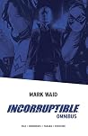 Incorruptible Omn...