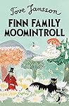 Finn Family Moomintroll by Tove Jansson Finn Family Moomintroll by Tove Jansson