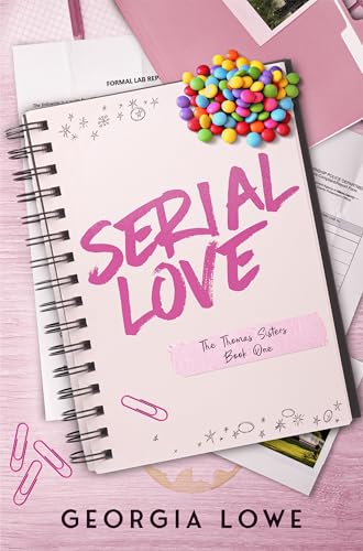 Serial Love (The Thomas Sisters, #1)