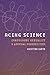 Acing Science: Compulsory Sexuality and Asexual Possibilities (Feminist Technosciences)