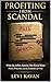 Profiting from Scandal: Wha...