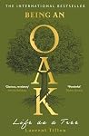 Being an Oak