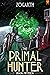 The Primal Hunter 15 (The P...