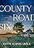 County Road Six