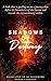 Shadows of Destiny