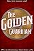 The Golden Guardian: An Oth...