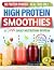 High Protein Smoothies Cook...