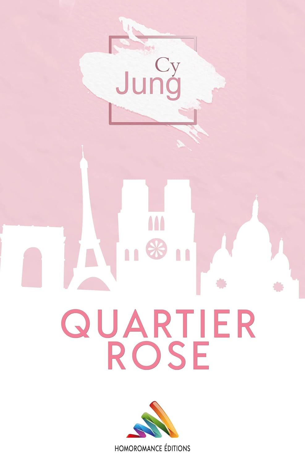 Quartier Rose (Kindle Edition)