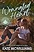 Wrangled Heart (Whittier Fa...