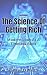 The Science of Getting Rich...