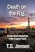 Death on the Rig: Uintah Ba...