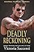 Deadly Reckoning: Central F...