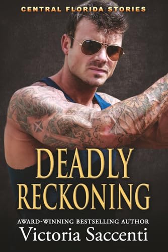 Deadly Reckoning: Central Florida Stories (Paperback)