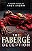 The Faberge Deception: A Mu...