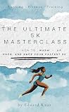 The Ultimate 5K M...