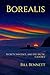 Borealis by Bill  Bennett
