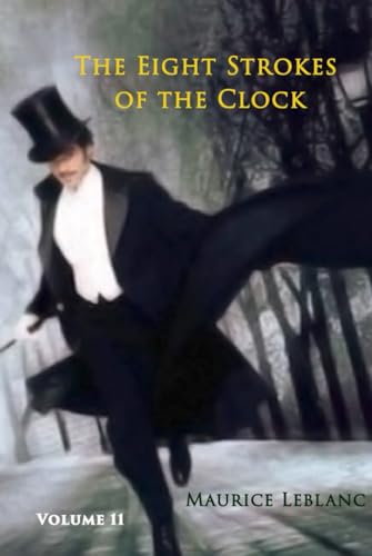 The Eight Strokes of the Clock