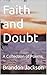 Faith and Doubt: A Collecti...