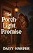 The Porch Light Promise