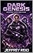 Dark Genesis: Descent into Oblivion