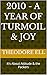 2010 - A Year of Turmoil & ...