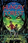 The Hungry Forest