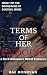 Terms of Her Undoing: A Dar...