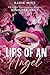 Lips of an Angel (The Cheat...