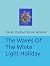 The Waves Of The White Ligh...